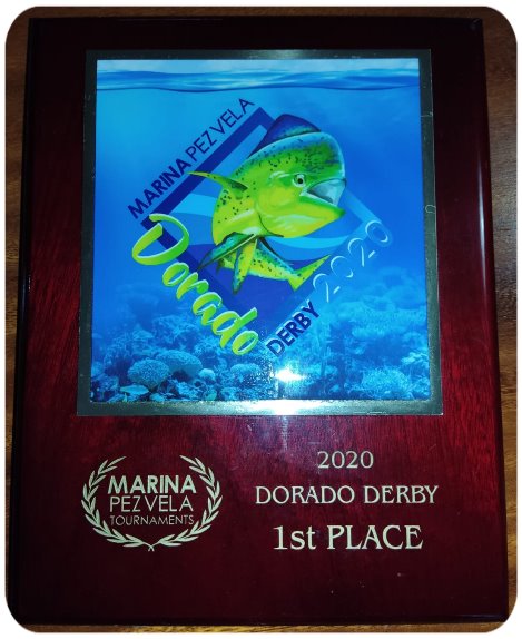 Zapata Fishing first place award in the 2020 Marina Pez Vela Dorado Derby
